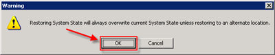 Confirm to overwite the current system state
