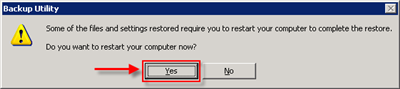 Click Yes to reboot the complete the restore